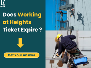 Does Working at Heights Ticket Expire Design.