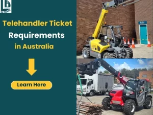 Telehandler Ticket Requirements in Australia